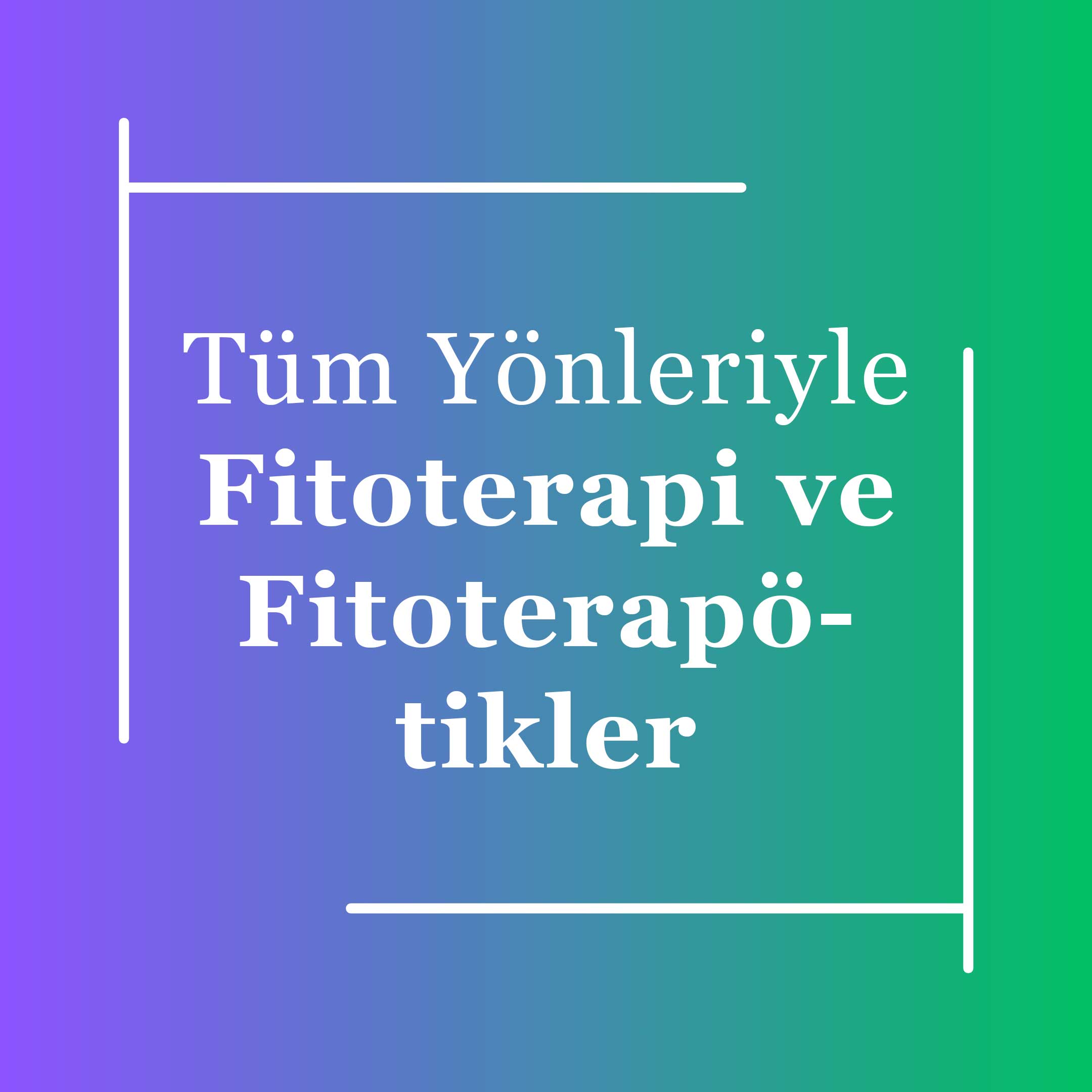 10-Fitoterapi-ve-Fitoterapotikler