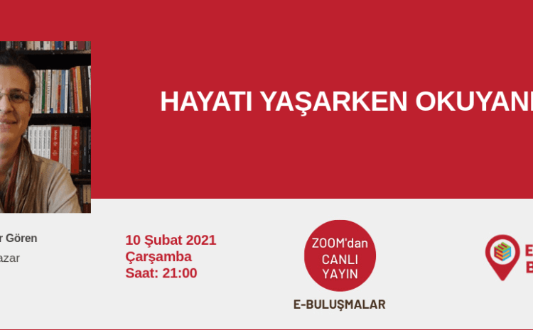 Hayatı Yaşarken Okuyanlar