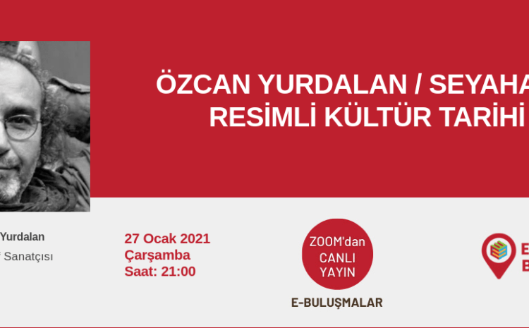 Özcan Yurdalan / Seyahatin Resimli Kültür Tarihi