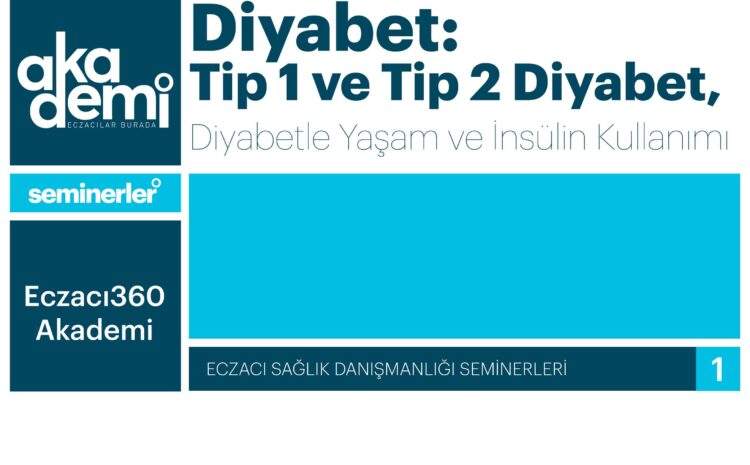  Diyabet: Tip 1 ve Tip 2 Diyabet, Diyabetle Yaşam ve İnsülin Kullanımı