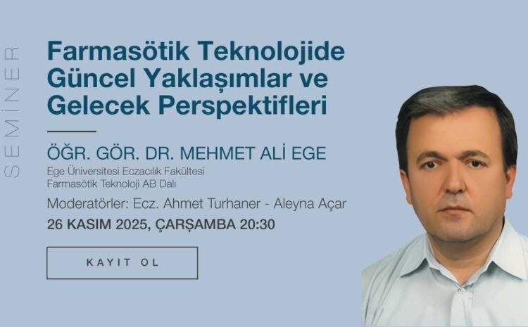 Farmasötik Teknolojide Güncel Yaklaşımlar ve Gelecek Perspektifleri