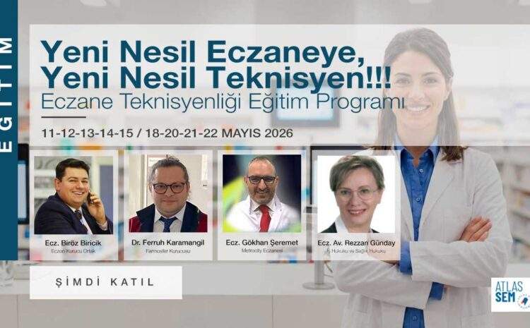 Yeni Nesil Eczaneye, Yeni Nesil Teknisyen!!!